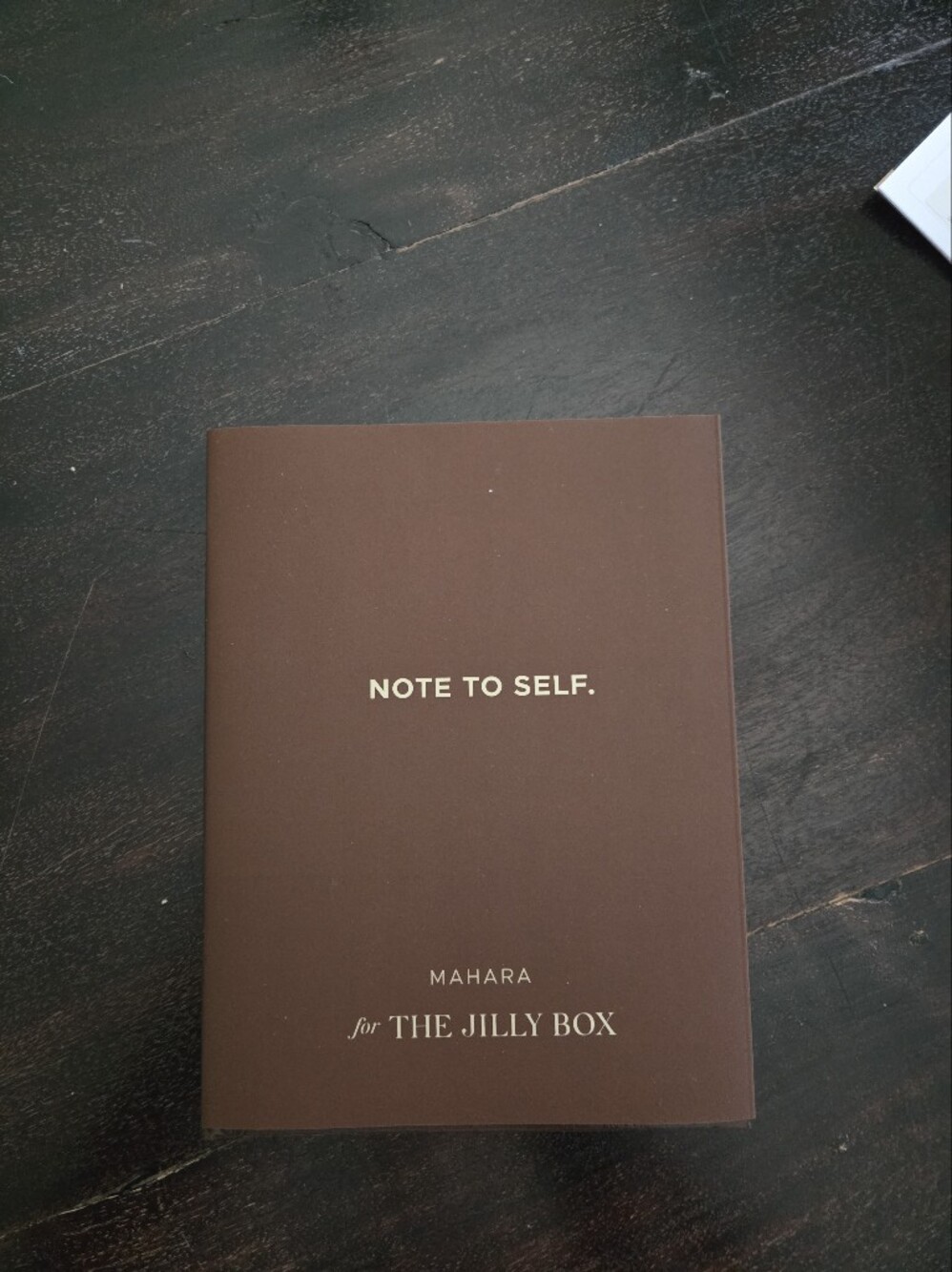 NOTE TO SELF. Mahara for THE JILLY BOX Notebook - Brown